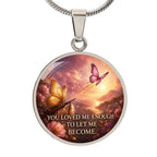 Butterfly Necklace for Daughter | You Let Me Become