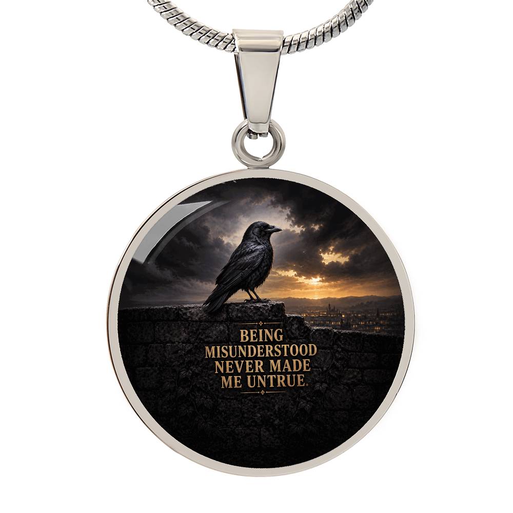 Crow Necklace | Being Misunderstood Never Made Me Untrue