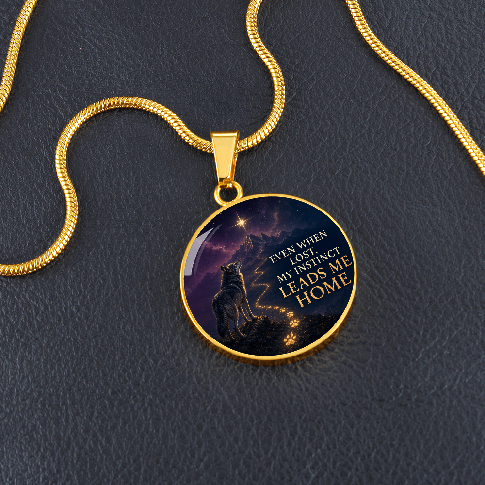 Wolf Necklace | Even When Lost, My Instinct Leads Me Home
